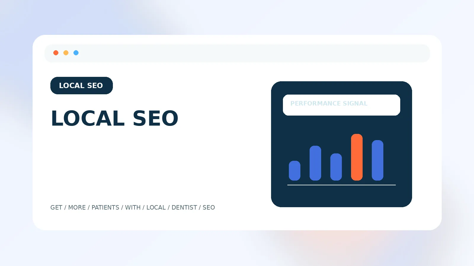 Get More Patients With Local Dentist SEO visual